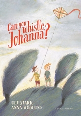 Can You Whistle, Johanna?