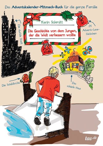 Die Geschichte von dem Jungen, der die Welt verbessern wollte