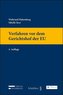 Verfahren vor dem Gerichtshof der EU  Handbuch