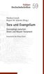 Tora und Evangelium