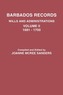 Barbados Records. Wills and Administrations: Volume II, 1681-1700