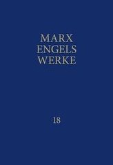 MEW / Marx-Engels-Werke Band 18
