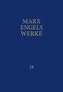 MEW / Marx-Engels-Werke Band 18