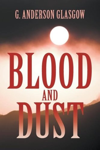 Blood and Dust