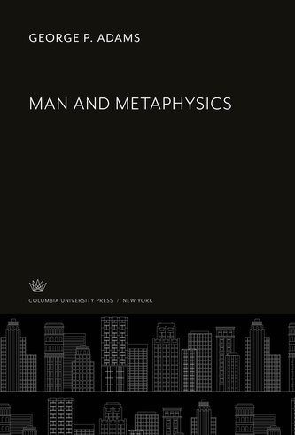 Man and Metaphysics