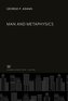 Man and Metaphysics