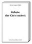 Gebete der Christenheit