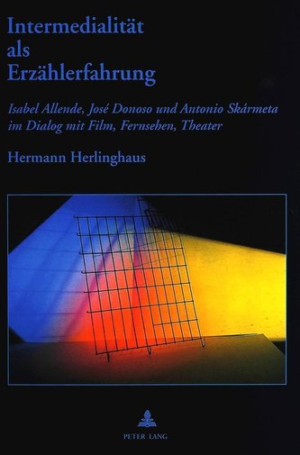 Intermedialität als Erzählerfahrung