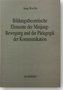 Bildungstheoretische Elemente der Minjung-Bewegung und die Pädagogik der Kommunikation