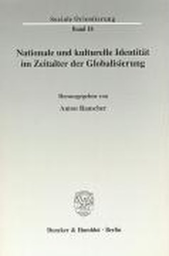Nationale und kulturelle Identität im Zeitalter der Globalisierung