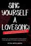 Sing yourself a Lovesong!