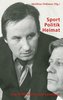 Sport - Politik - Heimat