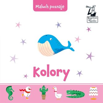 Kapitan Nauka Maluch poznaje. Kolory