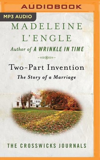 Two-Part Invention: The Story of a Marriage