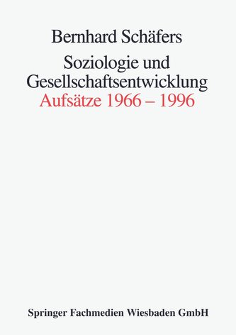 Soziologie und Gesellschaftsentwicklung