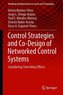 Control Strategies and Co-Design of Networked Control Systems
