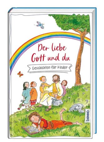 Der liebe Gott und du