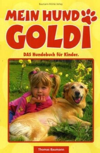 Mein Hund Goldi Mein Hund Goldi