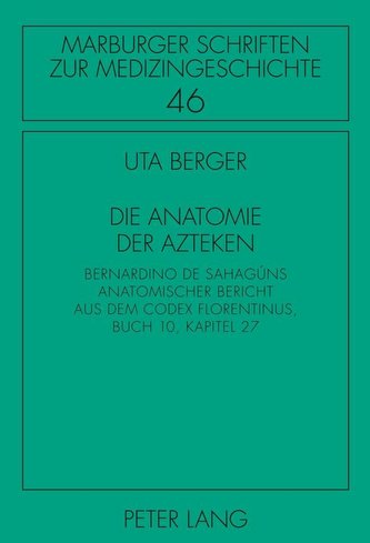 Die Anatomie der Azteken