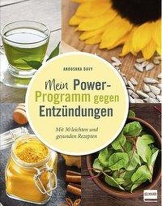 Mein Power-Programm gegen Entzündungen