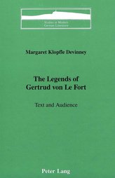 The Legends of Gertrud von Le Fort