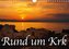 Rund um Krk (Wandkalender 2020 DIN A4 quer)
