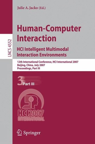 Human-Computer Interaction.HCI Intelligent Multimodal Interaction Environments