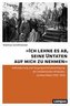 »Ich lehne es ab, seine Untaten auf mich zu nehmen«