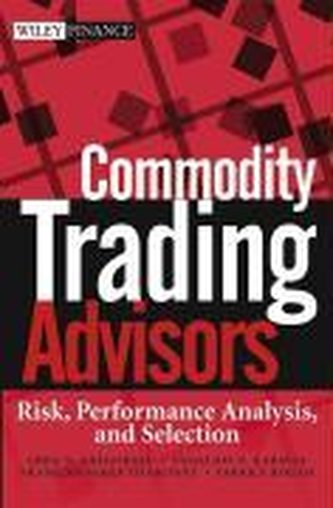 Commodity Trading Advisors: Risk, Performance Analysis, and Selection