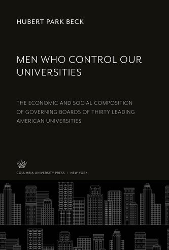 Men Who Control Our Universities
