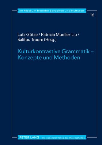 Kulturkontrastive Grammatik - Konzepte und Methoden