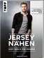Jersey nähen - Easy Basics für Männer