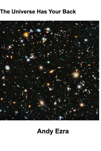 The Universe Has Your Back