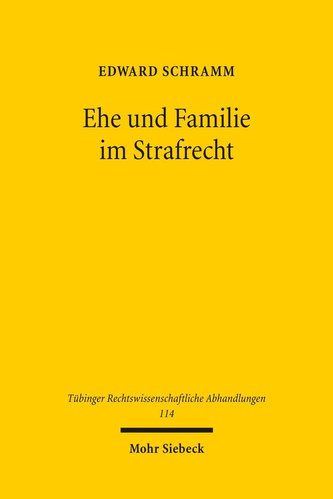 Ehe und Familie im Strafrecht