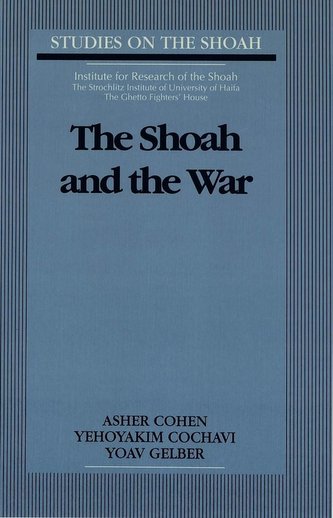 The Shoah and the war