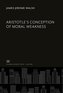 Aristotle'S Conception of Moral Weakness