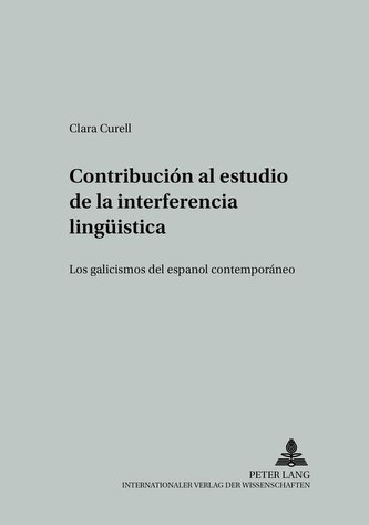 Contribución al estudio de la interferencia lingüística