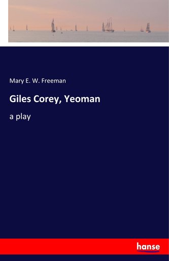 Giles Corey, Yeoman