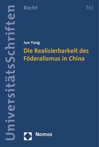 Die Realisierbarkeit des Föderalismus in China