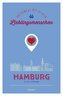 Hamburg. Unterwegs mit deinen Lieblingsmenschen