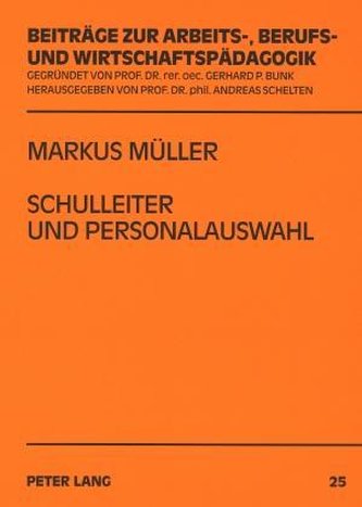 Schulleiter und Personalauswahl