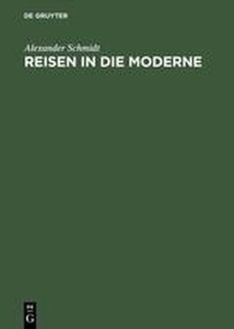 Reise in die Moderne