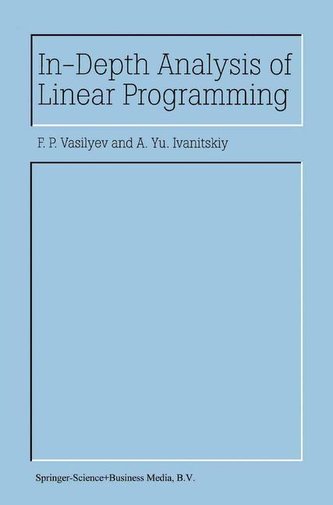 In-Depth Analysis of Linear Programming