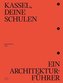Kassel, deine Schulen