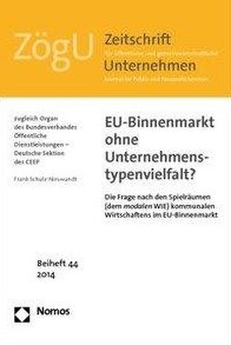 EU-Binnenmarkt ohne Unternehmenstypenvielfalt?