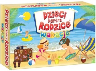 Dzieci kontra Rodzice. Wakacje