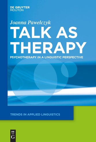 Talk as Therapy
