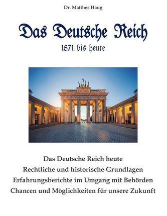 Das Deutsche Reich 1871 bis heute