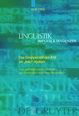 Der Gruppenstil der RAF im \"Info\"-System