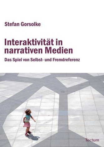 Interaktivität in narrativen Medien